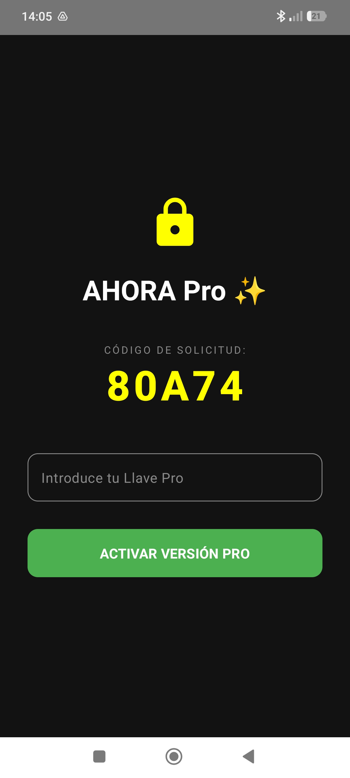 Pantalla de activación de Ahora Pro